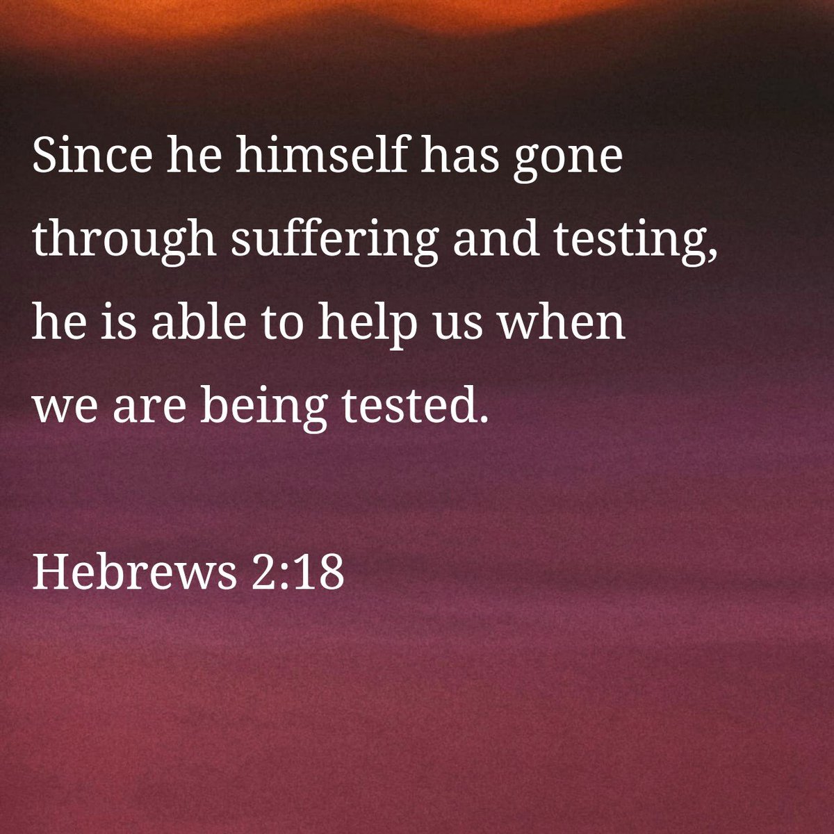 dailyverz's tweet photo. Hebrews 2:18 #dailyverse https://t.co/BEW9bAQmNX