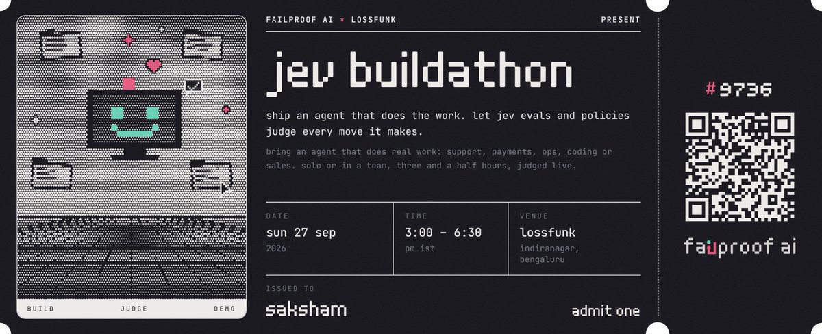 sakshamgt's tweet photo. attended jev buildathon by @failproofai at @lossfunk,

ran my first eval on agent on their platform, it was an amazing event for experimenting w/ agent loops.

thanks to @Niki_agi for such an amazing event. https://t.co/MJhDs7Bi51