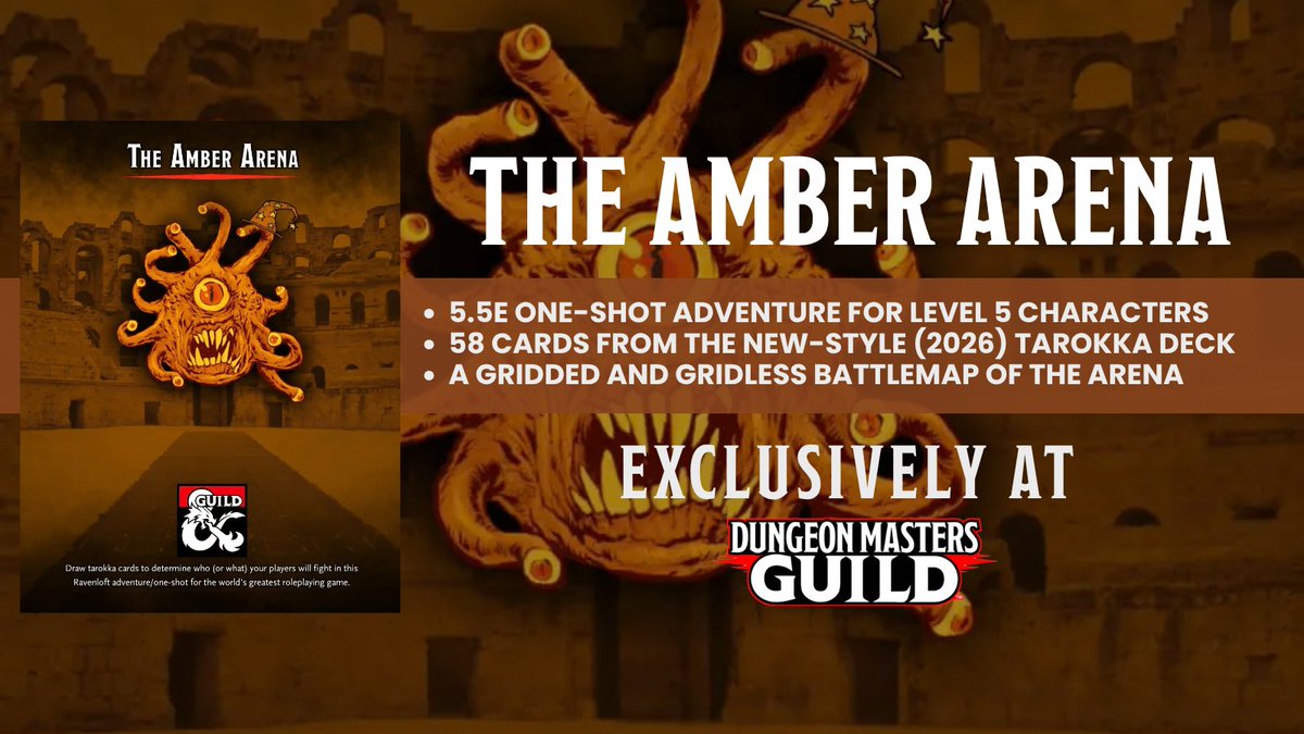 dms_guild's tweet photo. A 5.5e one-shot / short adventure optimized for four Level 5 PCs.

Get it here: https://t.co/X92luBzoKa

Throw your PCs into the Amber Arena, where they’ll face three (possibly four) difficult (potentially deadly) combat encounters!
#dnd5e #dungeonsanddragons https://t.co/2eWA3l5W64