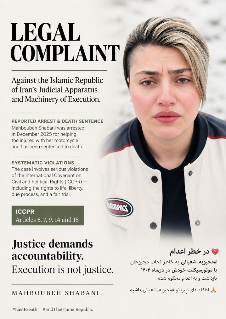 FARKHAN_18_19's tweet photo. 3/4🚨👇
🚨LEGAL COMPLAIN
 Mahboubeh Shabani
Arrested December 2025 for helping the injured
Sentenced to death  Systematic violations of ICCPR
(Articles 6, 7, 9, 14 &amp; 16)Stop her execution. https://t.co/8okNgvzohg