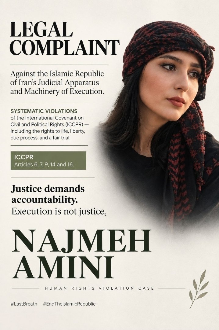 FARKHAN_18_19's tweet photo. 🚨👇
3/7LEGAL COMPLAINT
Najmeh Amini
Human rights violation case
Systematic violations of ICCPR
(Articles 6, 7, 9, 14 &amp; 16)
Execution is not justice.
#LastBreath
#StopExecutionsInIran
#KingRezaPahlaviForIran https://t.co/eIZ5SIIZsF
