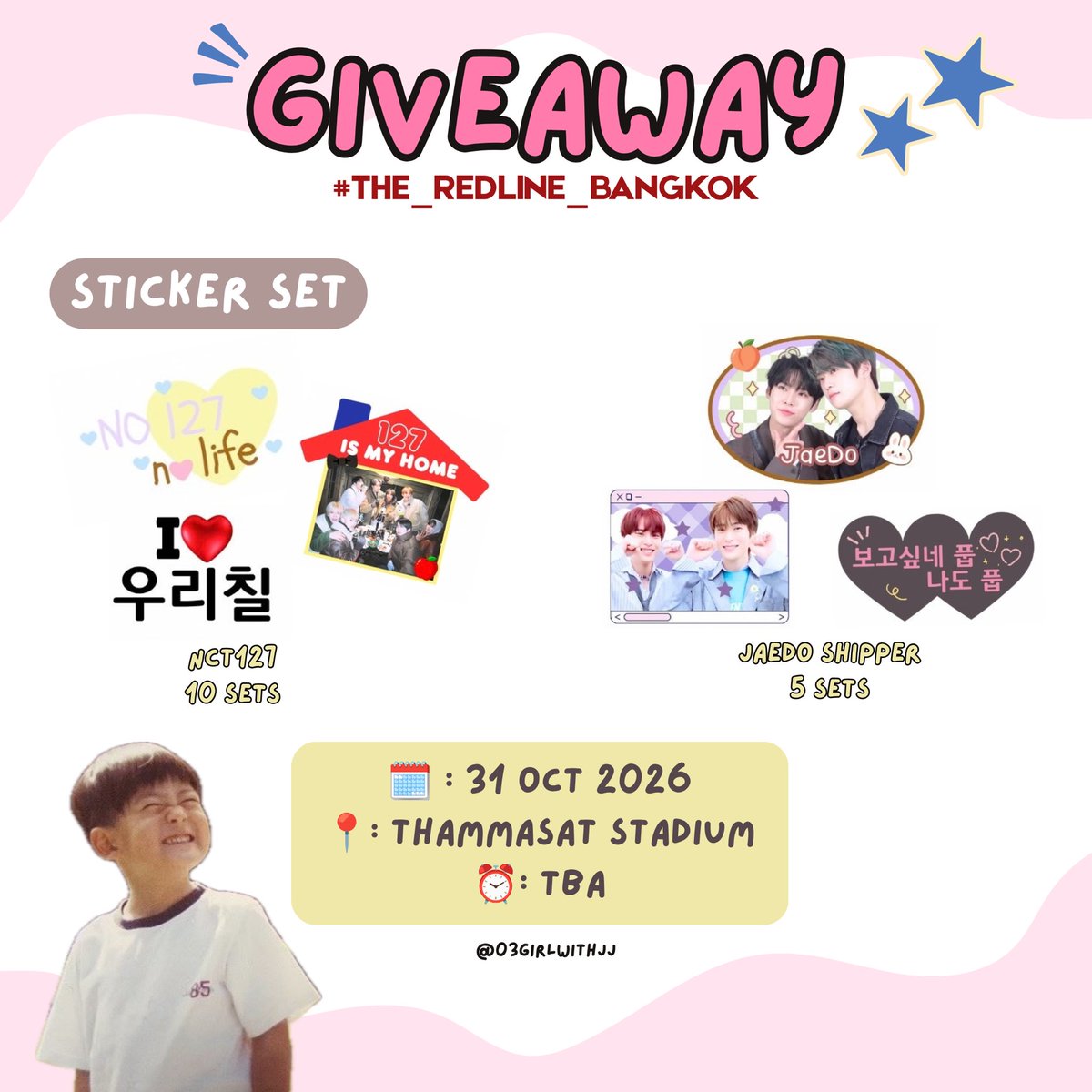 03girlwithJJ's tweet photo. 𑣲⋆ pls kindly rt 

giveaway #THE_REDLINE_BANGKOK 𐙚

⋆˙⟡ sticker set 
♡ nct127 10 sets
♡ jaedo shipper ｡◠‿◠｡ ₍ᐢ. .ᐢ₎ 5 sets

date: 31 oct, time tba
location: Thammasat stadium 🏟️ 

#NCT127_5TH_NEOCITY_BANGKOK_THE_REDLINE https://t.co/bojdRZIwI2