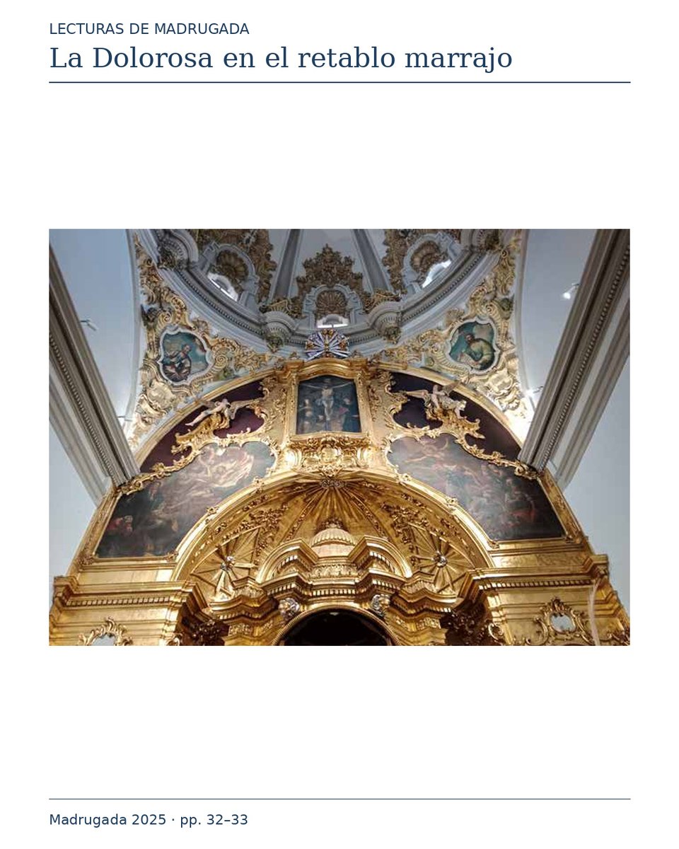 Ppdolorosa_'s tweet photo. ¿Te has fijado en las pinturas del retablo marrajo?

Crucifixión, Calvario y Descendimiento: tres escenas de la Pasión con María presente.

Jorge Espín García nos las descubre en la Revista Madrugada 2025, pp. 32–33:
https://t.co/8gsxkFbq49

#patrimoniomarrajo #marrajos https://t.co/rxk7UGnfS4