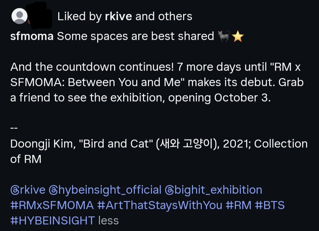 7btsfilmout's tweet photo. "RM x SFMOMA: Between You and Me"
β "Bird and Cat" (μμ κ³ μμ΄), 2021 by Doongji Kim. Collection of RM.
β‘ "House 2025 01," 2025 by Wonwoo Lee (μ΄μμ°).
RM X SFMOMA
#ExhibitionCuratedByRM
#RMArtExhibition
#RMxSFMOMA
#KIMNAMJOON #κΉλ¨μ€ #RM #Namjoon #BTSRM https://t.co/gay8THb96j