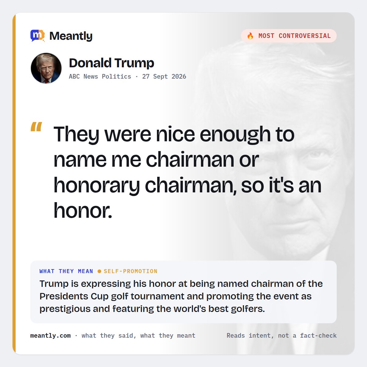 Meantlyhq's tweet photo. 🔥 Donald Trump: “They were nice enough to name me chairman or honorary chairman, so it's an honor.”

Trump is expressing his honor at being named chairman of the Presidents Cup golf tournament and promoting the event as prestigious and featuring…

#Trump #Politics #WorldNews https://t.co/WKrJGMzbaH