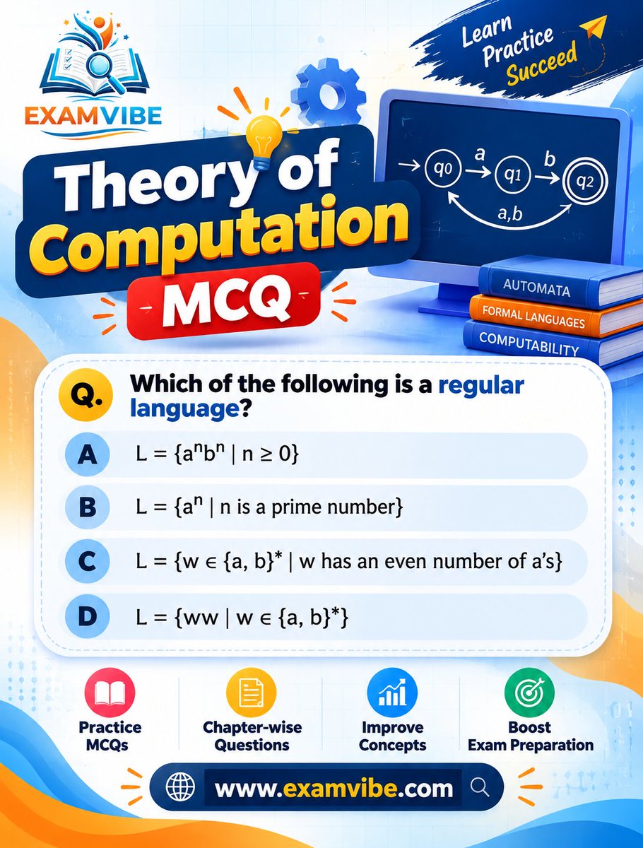 examvibee's tweet photo. 📚 Theory of Computation MCQs
👉 Practice Now: https://t.co/JAs8pdEn8Q
#TheoryOfComputation #TheoryOfComputationMCQ #MCQ #ComputerScience #CSMCQ #AutomataTheory #FiniteAutomata #RegularLanguages #TuringMachine #ComputerScienceStudents #ExamPreparation #CompetitiveExams #ExamVibe https://t.co/R68fRwC1yS