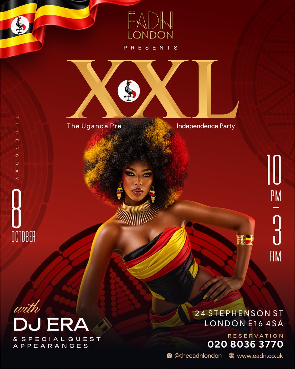 OmobaChamp's tweet photo. 🇺🇬🔥 LONDON, ARE YOU READY?! 🔥🇺🇬
The wait is OVER! ❤️💛🖤

#EADNLondon #UgandaIndependence #UgandanEvents #UgandansInLondon #UgandaToTheWorld #LondonEvents #AfricanParty #XXL #UgandanVibes https://t.co/BDayzIGOZg