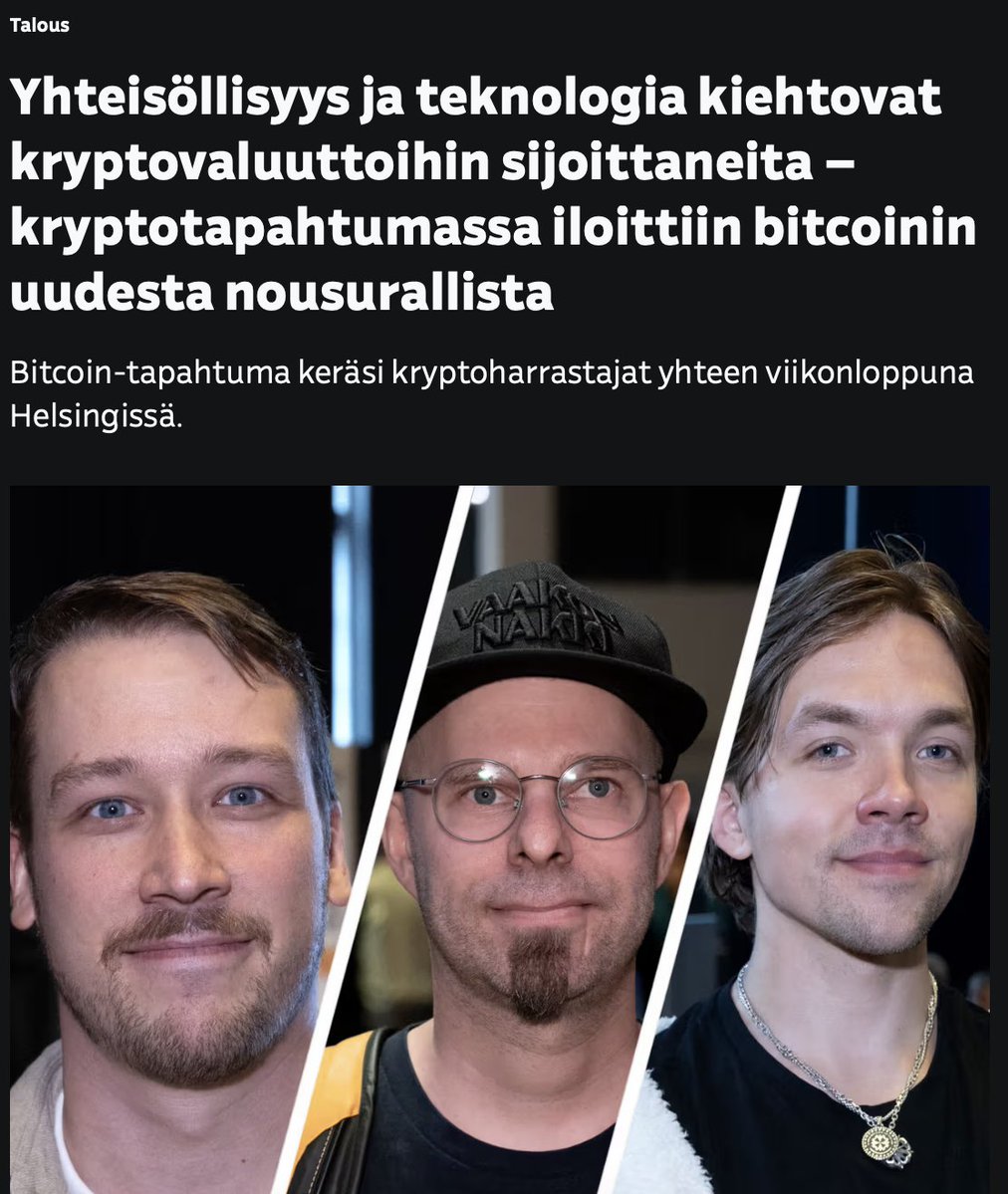 klaus_koo's tweet photo. Ylellä juttu @btchelevent-tapahtumasta, jossa mm. haastateltiin täältäkin tuttua Nordnetin @iamtuomaa’ta.

Olin itse eilen paikalla tapahtumassa, vedettiin aamupäivällä @bunkkeripodcast-live @btcbenchmark ja @thlbr kanssa. 

Iltapäivällä moderoin ”Suomen tulevaisuuden suunta” -paneelia, jossa panelisteina oli @RoniArvonen, @ramikurimo ja @joonasilm. Pääotsikot paneelissa oli Talous, Maahanmuutto ja Yhteisöllisyys. Tupa oli täynnä ja järkkärit käännytti porukkaa auditorion ovelta jo pois. Aihe siis selvästi kiinnosti!

Itse en ole aiemmin bitcoin-tapahtumissa käynyt, vaikka siinä kiinni varallisuutta onkin. Tunnelma oli kaiken kaikkiaan erittäin jees ja ensi vuonna BTCHEL järjestetään taas. Mulla ei ole tapahtumaan mitään omaa kytköstä, mutta tottakai tuen sitä, koska pidän bitcoinia erittäin tärkeänä teknologiana haastamaan nykyistä (mielestäni huonoa) fiat-järjestelmää, johon valuutat, kuten mm. euro ja dollari, kuuluu.

Kiitos Remulle uskomattomasta puristuksesta tapahtuman järjestämiseksi vaikka välillä meinasi seinät nousta ympärillä pystyyn. Kuten Thomas sanoi meidän livepodissa eilen, olet leijona 🦁❤️

PS. BTCHEL järkätään taas ensi vuonna 10.-11. syyskuuta. Saat liput puoleen hintaan kommenteissa olevasta linkistä. Tarjous voimassa vain tänään! Ei kaupallinen yhteistyö, vaan rakkaudesta lajiin.