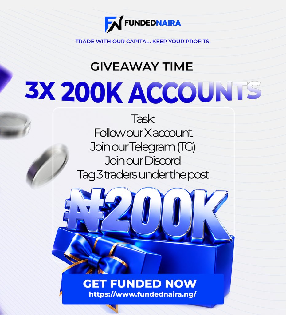 FundedNair8's tweet photo. Giveaway !🔥 

We are giving away 3 x 200k accounts for free ⚡️✅

Task to complete to win:🥇 👇🏾

1- follow us @FundedNair8 
2- Join our new discord server: https://t.co/m65MEYuqiP
3- Join our telegram: https://t.co/ADwjODquu9
4- Tag 3 traders and Retweet.

And in 2 days and winners will be announced 👍🏽