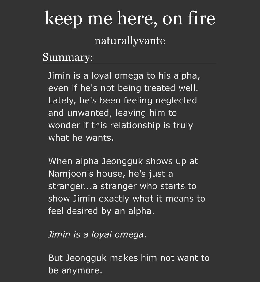 naturallyvante's tweet photo. “keep me here, on fire”

- jikook a/b/o 
- alpha jk, omega jm
- chapter 1/2
- 29.7k 🔞
- infidelity/cheating (not between jikook)
- strangers to lovers, unhealthy relationships, sexual
tension, hurt/comfort

see below for more tags/info

for @RossKL_ 

https://t.co/eSXSKuEz2E https://t.co/1sKkpKebvk