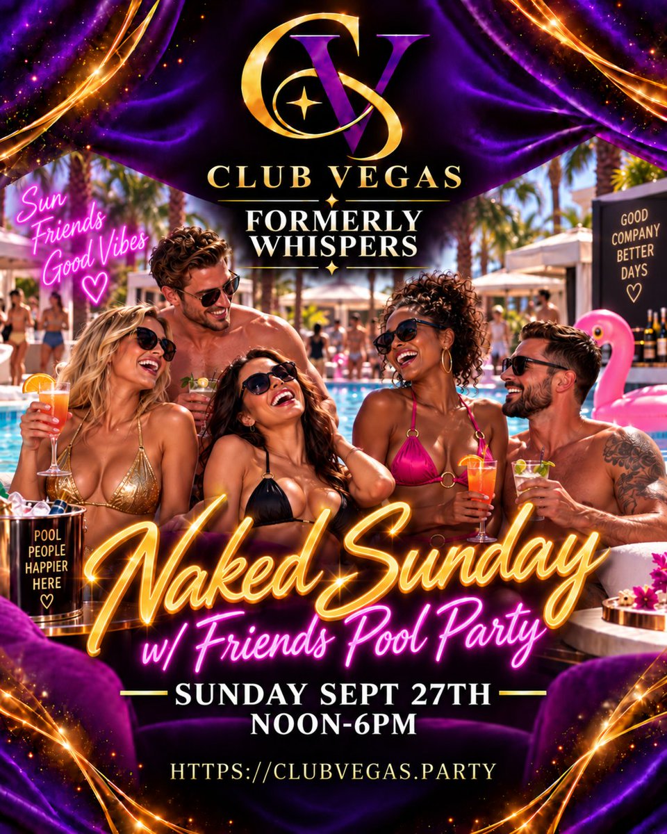 ClubVegasLS's tweet photo. ☀️ SUN’S OUT. BUNS OUT. GET POOLSIDE! 🍑💦

Naked Sunday w/ Friends starts at NOON TODAY at Club Vegas! Bring your friends, make some new ones, and let’s make a splash. 💜

Sept. 27 | NOON–6PM
https://t.co/L4FyjOF79v
#ClubVegas #SunsOutBunsOut https://t.co/DpUhSfszSC