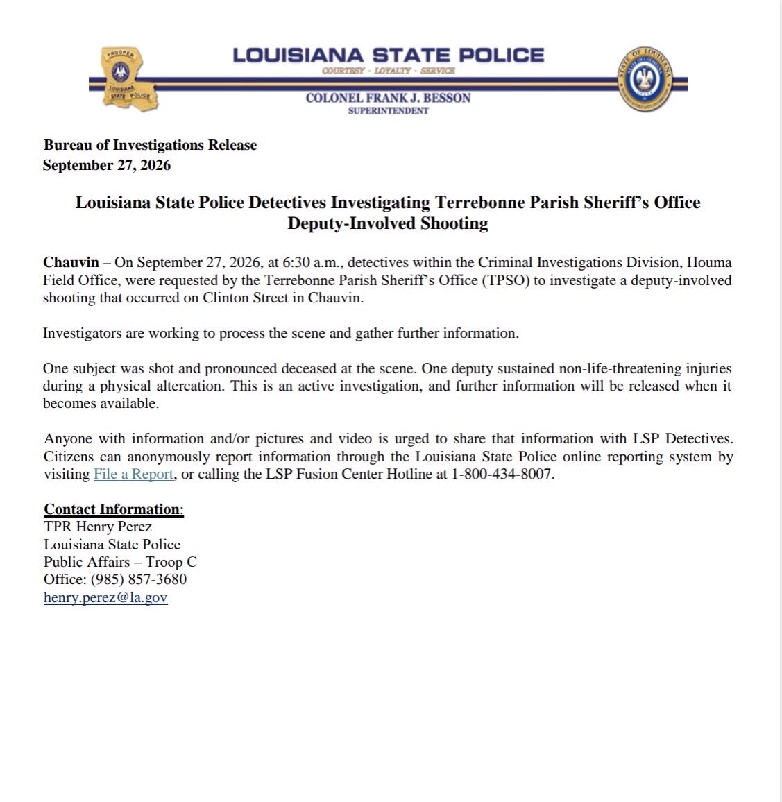 LAStatePolice's tweet photo. Bureau of Investigations Release
September 27, 2026

Louisiana State Police Detectives Investigating Terrebonne Parish Sheriff's Office Deputy-Involved Shooting https://t.co/4DnOLVG6s1