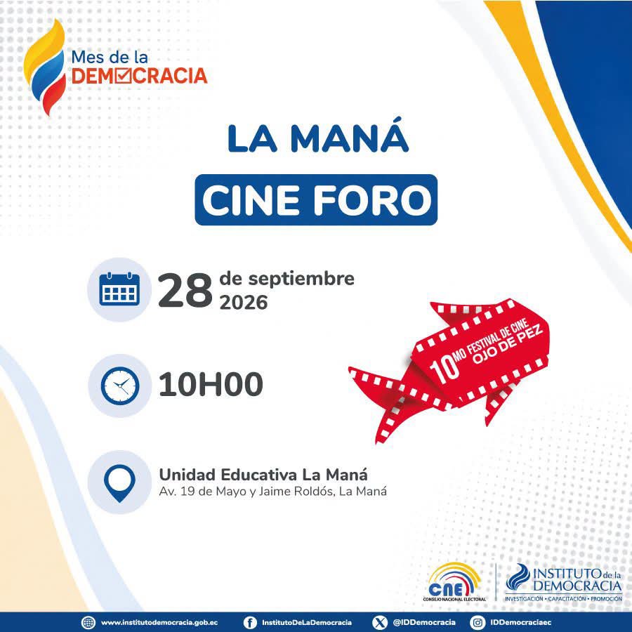 CNE_Cotopaxi's tweet photo. IMPORTANTE 🟡 🔵 🔴

Al conmemorar el #DíaDeLaDemocracia, este lunes 28 de septiembre de 2026 visitaremos la Unidad Educativa La Maná para compartir con los estudiantes y docentes el cine foro 🎬 “Ojo de Pez”. https://t.co/oLAPKhgmTq