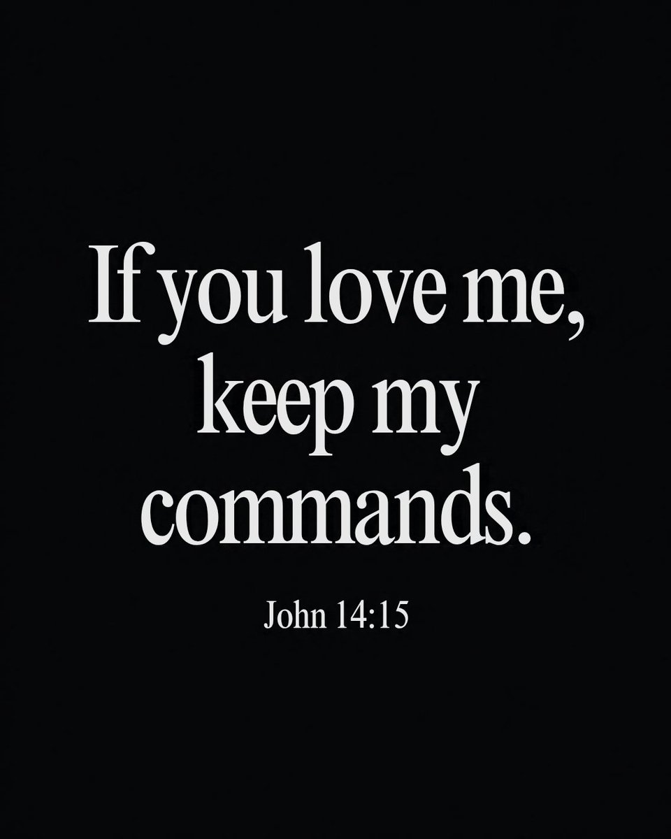 The__Bible7's tweet photo. John 14:15 https://t.co/f87IjNoCfQ