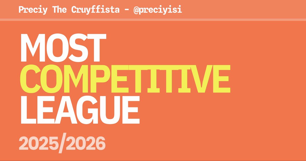 PreciyIsi's tweet photo. 🧵🧵 Which league is the most COMPETITIVELY BALANCED amongst Europe’s top 5? 

I collated NINE important metrics to help compare which league has the most balance across the entire table. This looks at competitiveness WITHIN the league.

Analysis done for:
- 2025/2026 season
- Last 5 seasons
- Last 10 seasons

Does the Premier League have more tight games? Does La Liga produce more high-scoring one-sided games? Does the Serie A have so many more champions over the years? Are the Bundesliga and Ligue 1 “farmers league”?

Results are shown in the thread 🧵