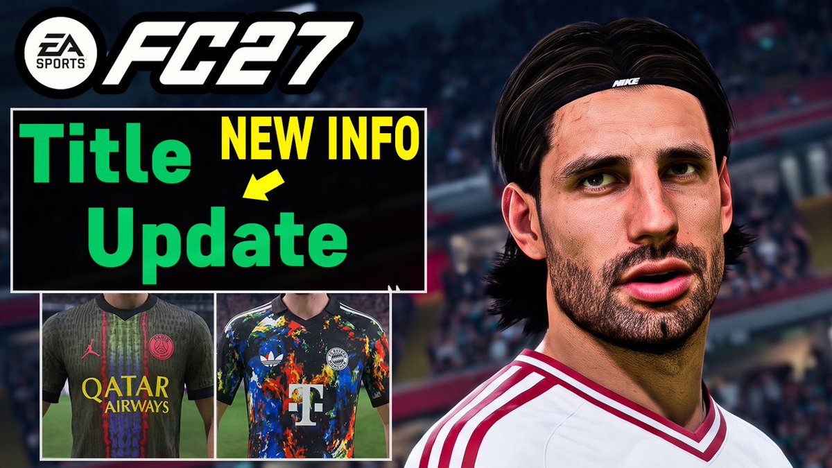 _ReFIFA's tweet photo. EA FC 27 News, Official Info about Next Title Updates, Fixing Bugs and Not Changing Gameplay, New Kits and Players w Real Faces &amp; Info about Face Scans #FC27 

https://t.co/2hfZfYBEEj https://t.co/JvWrcHNbQJ