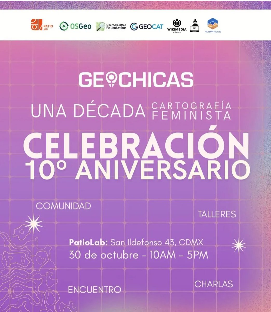 editatona's tweet photo. Celebra diez años de cartografía feminista 🗺️♀️

La colectiva Geochicas te espera el 30 de octubre en San Ildefonso 43, CDMX para festejar con talleres, charlas y comunidad.

➕ Encuentra más información aquí: https://t.co/UyEyk1l46h https://t.co/oOTThSDx0C
