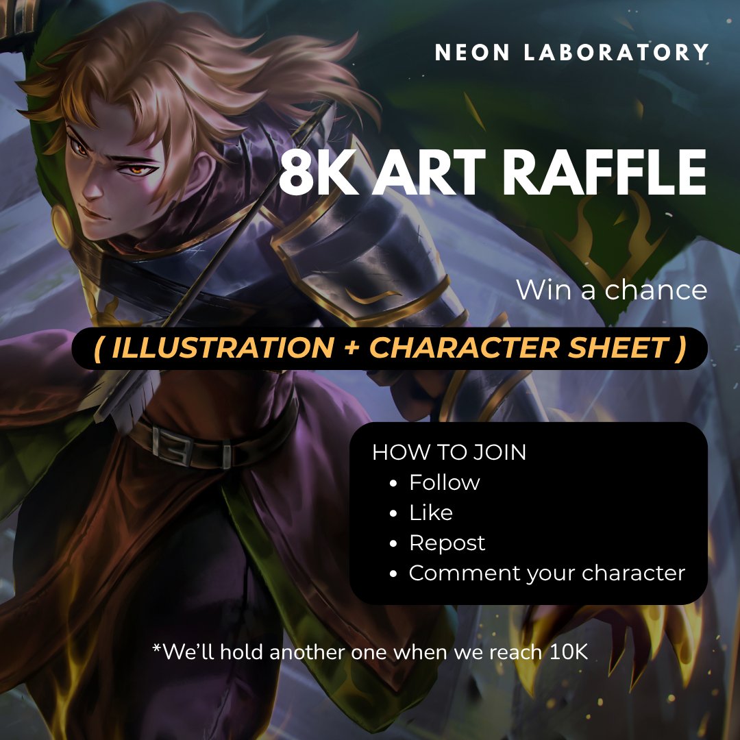 NeonLaboratory's tweet photo. Here we go again, 8K ART RAFFLE !!

LET'S UP THE ANTE.
The winner gets:

1 Custom Illustration + 1 Character Sheet

Same raffle, same rules:
-Follow
-Like
-Repost
-Comment your OC

Winner announced: October 3
Good luck, everyone!!
#ArtRaffle #Charactersheet #Illustration #Neonlab https://t.co/zU6LdYG7iI