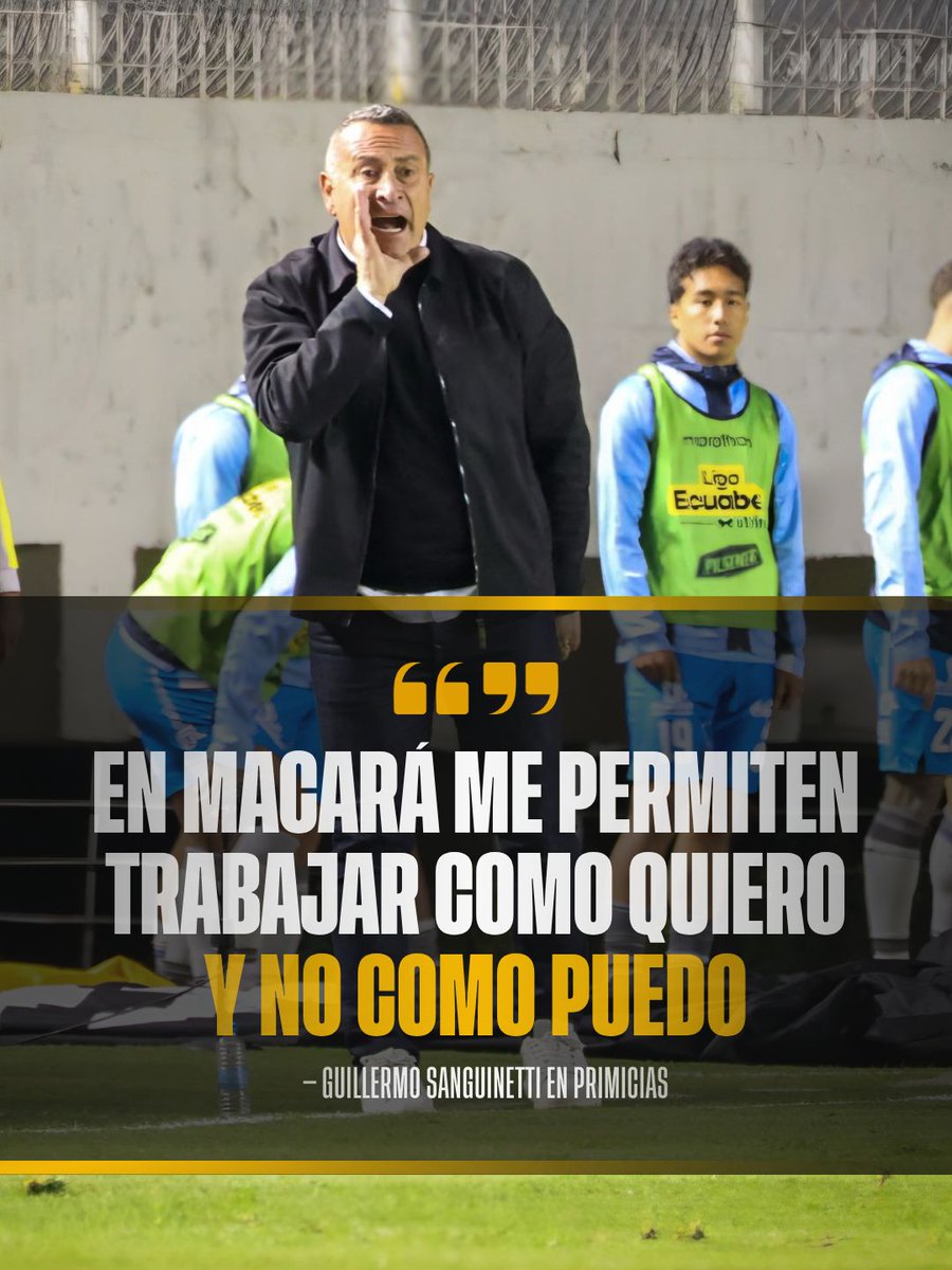 MrOFFSIDER's tweet photo. — Guillermo Sanguinetti: ‘La continuidad en Macará nos ha permitido tener este gran momento. Hemos reorganizado todo’. https://t.co/Sc4JYzIR6N