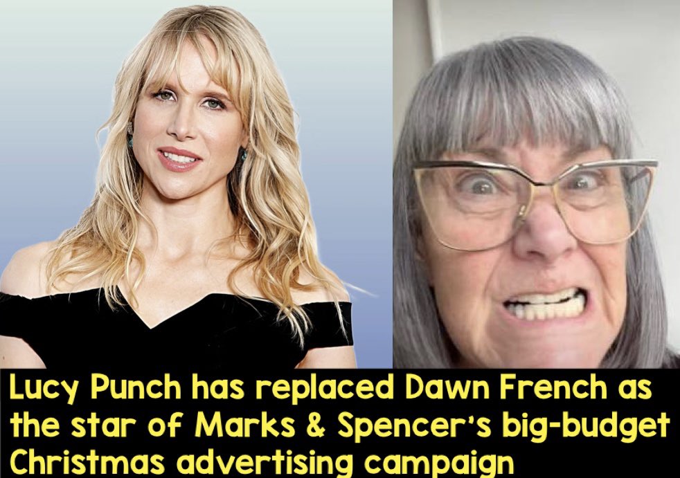 NotFarLeftAtAll's tweet photo. 🚨📰 M&amp;S drop Dawn French from Christmas Advert 

Lucy Punch has replaced Dawn French as the star of Marks &amp; Spencer's big-budget Christmas advertising campaign. 

About time https://t.co/vBcF9bz5ar