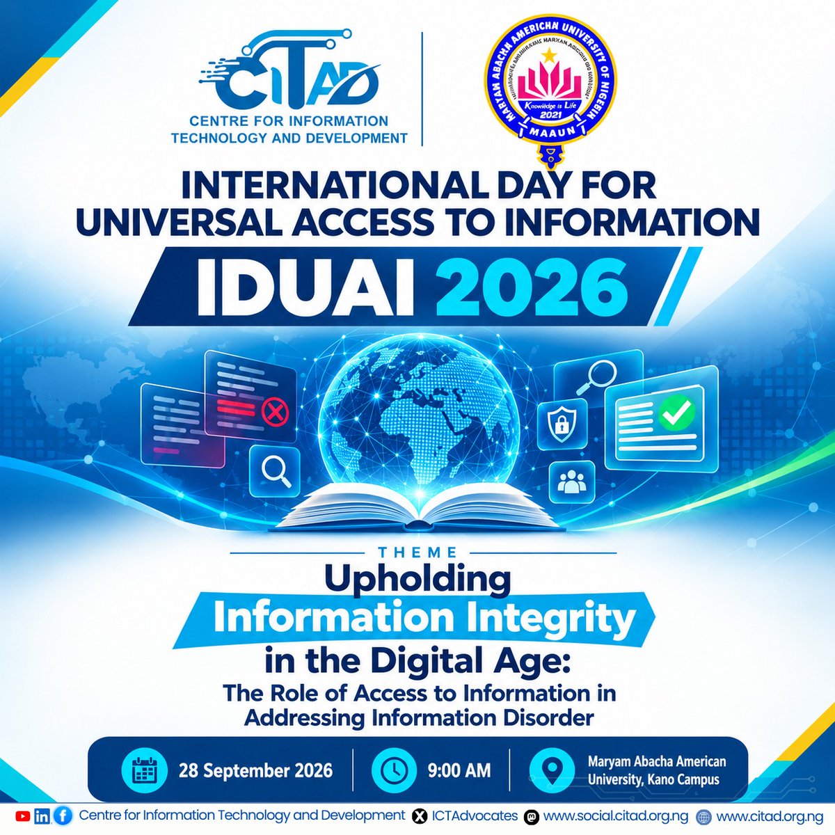 ICTAdvocates's tweet photo. Tomorrow is International Universal Access to Information Day and we partner with Maryam Abacha American University @MAAUNigeria to commemorate the day with a panel discussion on the theme where scholars will their perspectives @YZYau @UNESCO #IDUAI2026 #AccessToInfo #RightToKnow https://t.co/U9110l8936