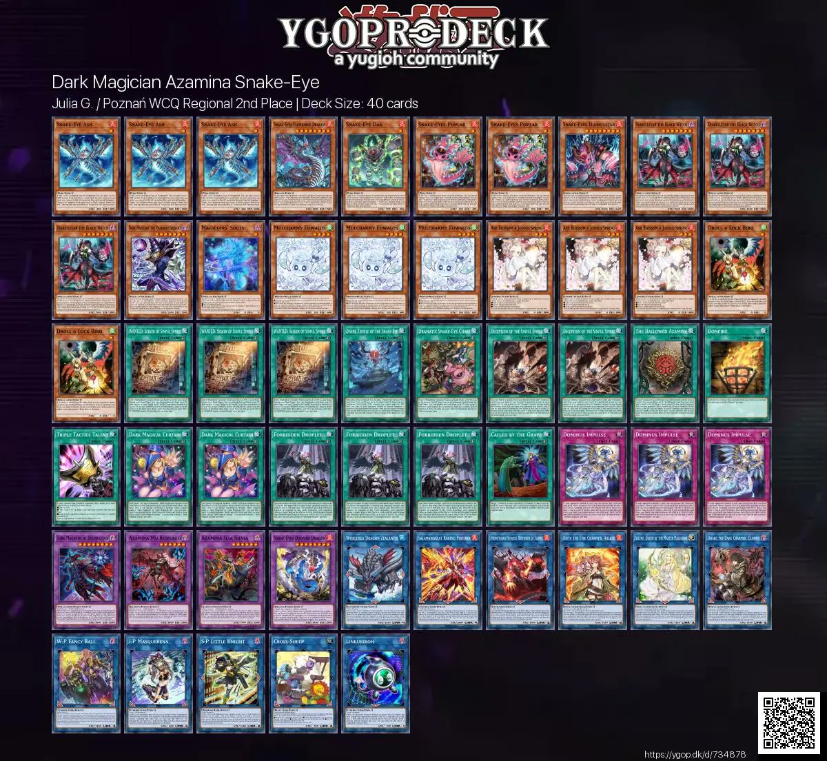YGOPRODeck's tweet photo. Dark Magician Azamina Snake-Eye  / Poznań WCQ Regional 2nd Place 🏆

✅ https://t.co/xidlmgN8Cs

#yugioh #yugiohtcg https://t.co/CrSeFgyy7p