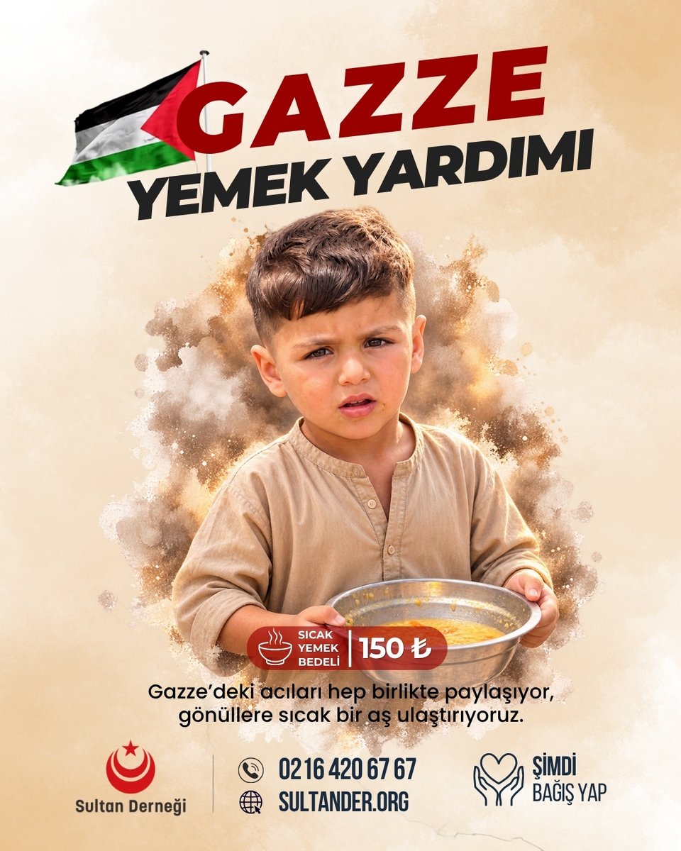 Sultandernegi's tweet photo. 🍛Gazze İçin Bir Tabak Umut

Bir lokma ekmek, bir yudum su; orada bir hayat demek. Siz de bu iyilik kervanına katılarak sofralarına umut, kalplerine huzur olabilirsiniz.

Destek verin, Gazze’ye nefes olalım.

Bir Sıcak Yemek Bedeli: 150₺

🌐https://t.co/qBw7BuWIK6

📞0216 420 67 67

#gazze #birtabakumut #GazzeyiUnutma