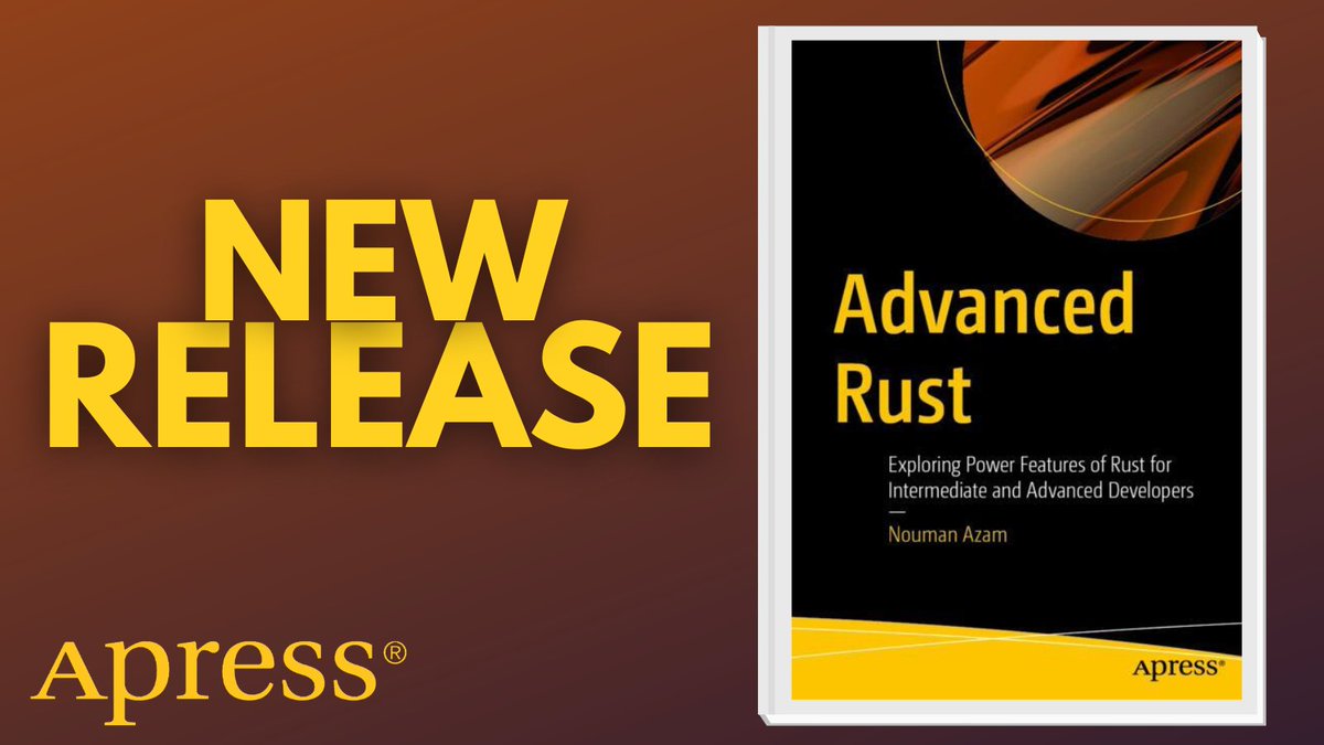 Apress's tweet photo. Take your #Rust knowledge from functional to exceptional. Gain a deeper understanding of ownership-related nuances, lifetime interactions, trait limitations, and production-grade coding techniques. #RustDev #SoftwareDevelopment #CodeQuality

🔗 https://t.co/T8GhHsh04I https://t.co/aZNv7Ts9il