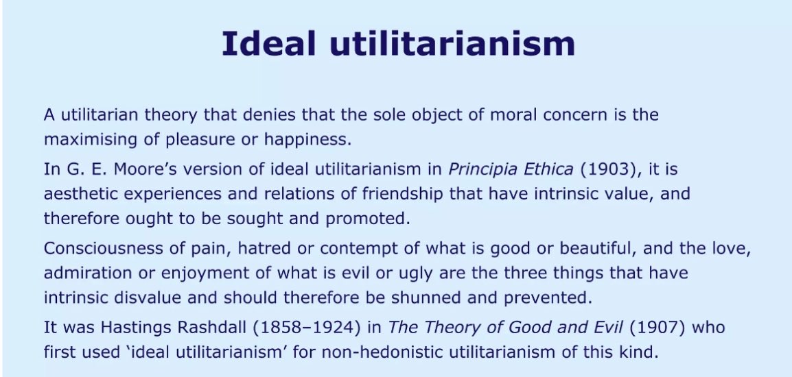 Slingii's tweet photo. Ideal utilitarianism = maximize a broader set of intrinsic goods, not just happiness. https://t.co/G10wYBPPNB