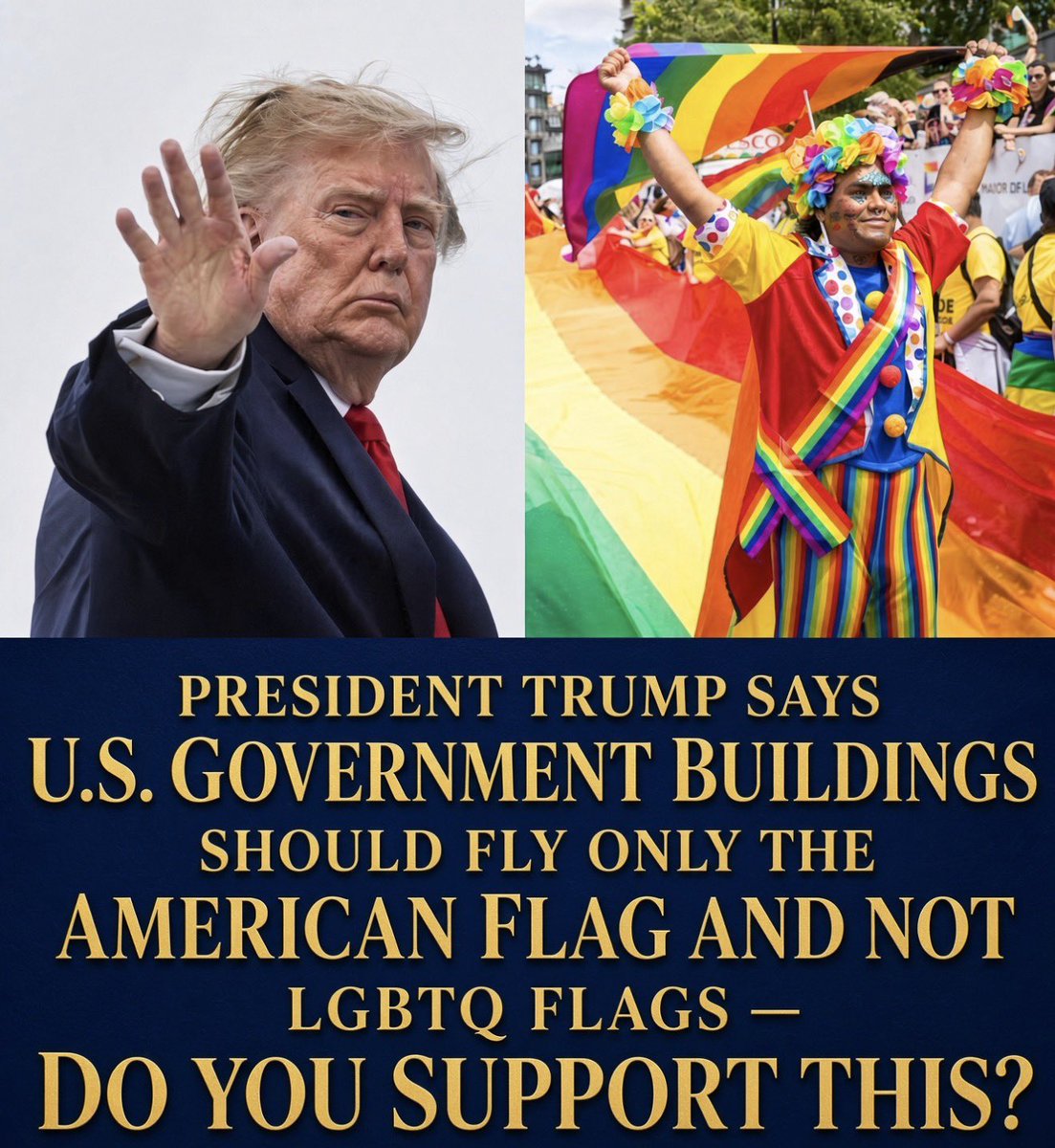 Luna_Jones79's tweet photo. PRESIDENT TRUMP SAYS
U.S. GOVERNMENT BUILDINGS
SHOULD FLY ONLY THE AMERICAN FLAG AND NOT LGBTQ FLAGS -
DO YOU SUPPORT THIS? https://t.co/tnRH8mxRAy