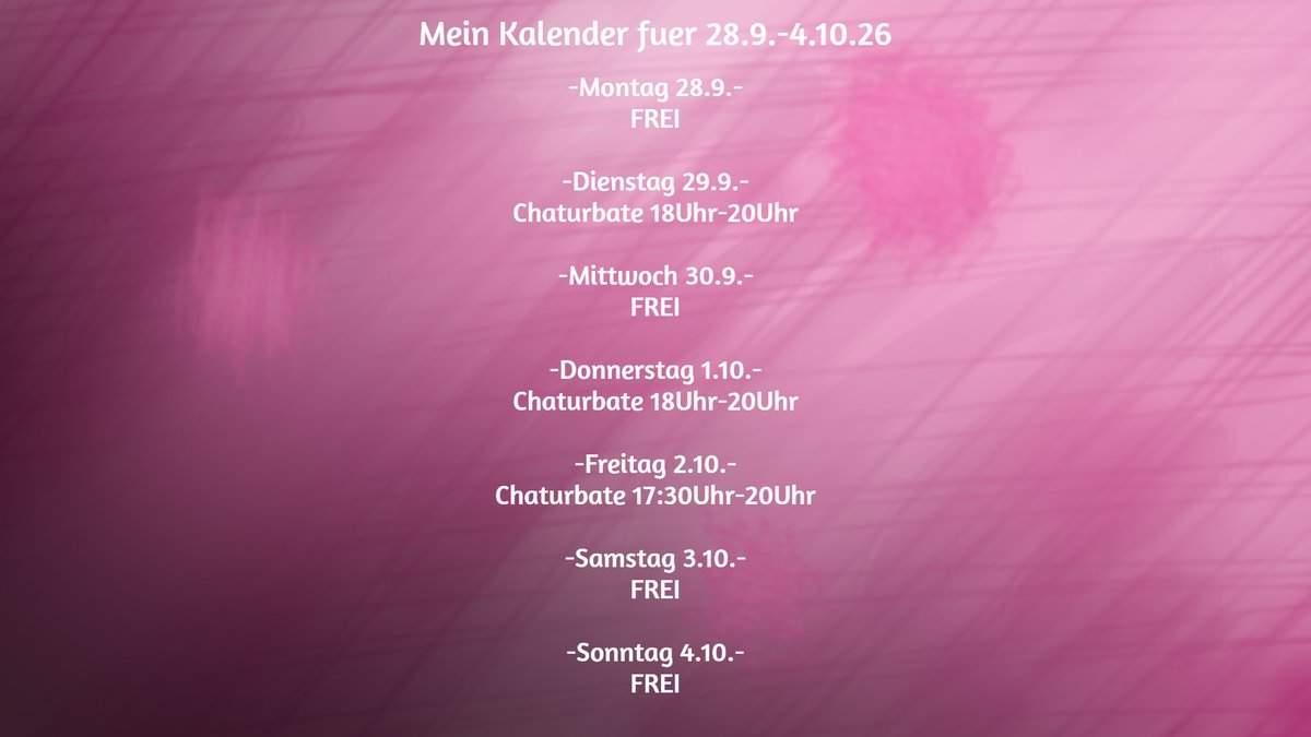 veronika_rosexx's tweet photo. Mein Klaender fuer die kommende Woche. Ich muss noch ein bissel langsam machen.
My schedule for the following week. I still gotta take it a bit slow. https://t.co/YEuzWj4SwY