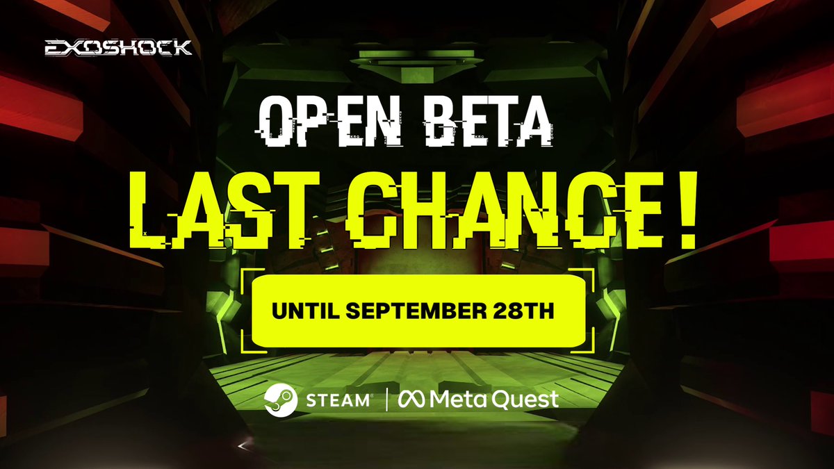 ExoshockVR's tweet photo. FINAL DAY.🚨

The EXOSHOCK Open Beta will be switched off tomorrow, September 28th.

If you haven’t jumped in yet — or want to get a few final runs in with your squad — tonight is your last chance to play before Early Access.

Play free on Meta Quest 3/3S, SteamVR, and Steam:
https://t.co/e38zWXnf2I

🎥  Already captured a great moment? The EXOSHOCK Clip Contest is still open until October 1st.