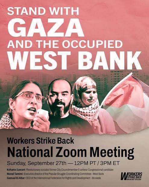 dcfairbank's tweet photo. Stand with Gaza and the Occupied West Bank TODAY 12pm PT / 3pm ET! "RSVP to join Kshama and Workers Strike Back members on Zoom to discuss the dire situation facing Palestinians" National Meeting" https://t.co/QFaacacNvb @cmkshama @wrkrsstrikeback #FreePalestine #CeasefireNOW https://t.co/Jue5b5GgnE