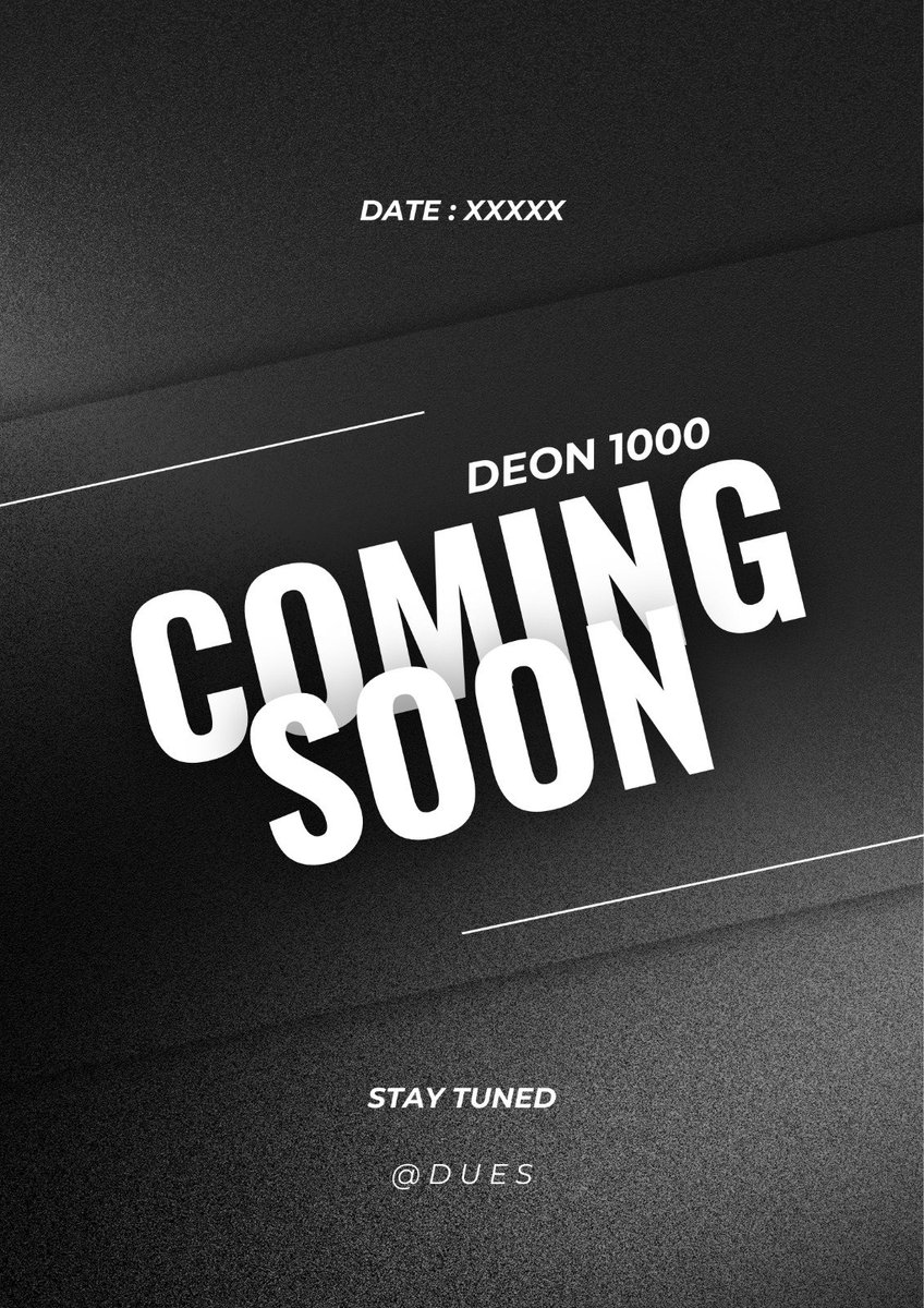 deon_nor_small's tweet photo. 1,000 PEOPLE. ONE MOMENT. ONE STATEMENT.

I’ve been thinking about this for a long time.
Now I’m ready to build it.

DEON 1000 is coming. 🔥

I want everyone who sees it to know exactly what we’re building.

Who’s ready? 👀

#DEON1000 #DUES https://t.co/YbbWbyXgrE