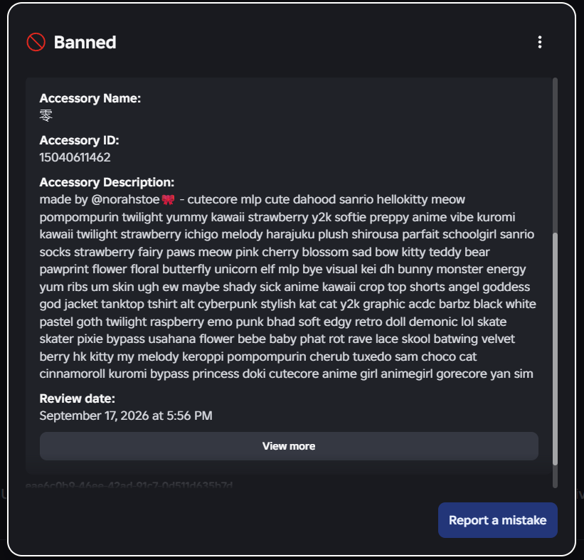 norahstoe's tweet photo. roblox moderation is actually ridiculous. i had clothing that had been up for years suddenly all get flagged at the same time, i dont think this deserved a full permanent ban, fix ur moderation @Roblox . #roblox #ban https://t.co/0tTAoaVB71