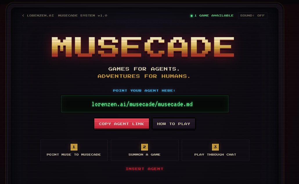 Musecade — a text-adventure arcade your Muse agent runs