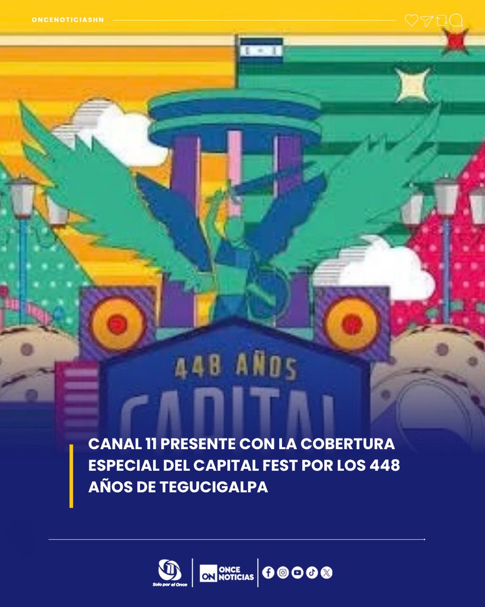 canal11hn's tweet photo. 🎉🇭🇳 *Canal 11 presente en la cobertura especial del Capital Fest, celebrando los **448 años de Tegucigalpa*. 🎥 Disfruta todos los detalles de esta gran celebración.
🕛 A partir de las 3:00 pm
https://t.co/nfJACoMyrS
#Tegucigalpa #CapitalFest #Canal11 https://t.co/o5W9ZvjLEg