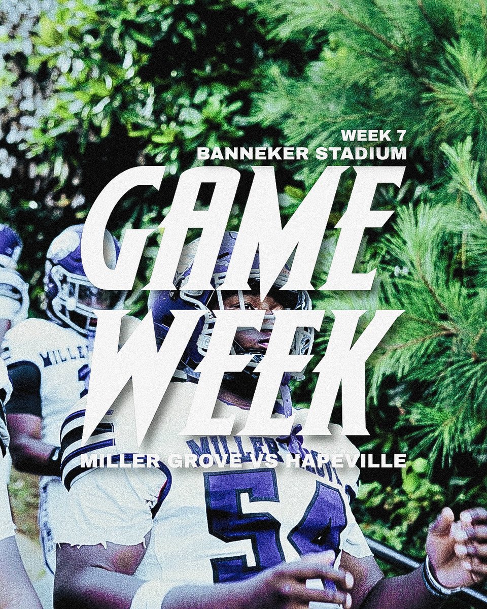 MillerGroveFB's tweet photo. 🚨BIG GROVE GAME WEEK🚨

🆚 Hapeville Charter Hornets
⏰ 7:00 PM
🏟️ Banneker Stadium

#WolverinePride / /#GrovesideProduct/ / #BigGrove https://t.co/gf8xq44dNM