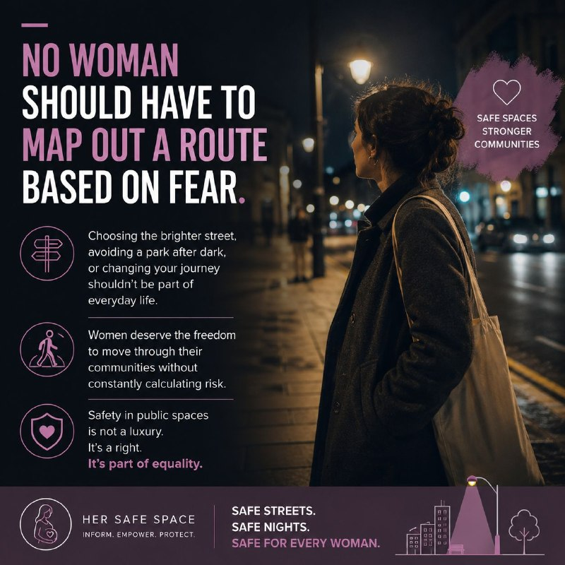 HerSafeSpace282's tweet photo. No woman should have to map out a route based on fear.Choosing the brighter street, avoiding a park after dark, or changing your journey shouldn’t be part of everyday life.Women deserve the freedom to move through their communities without constantly calculating risk #WomenSafety https://t.co/Jx2rj57B9j