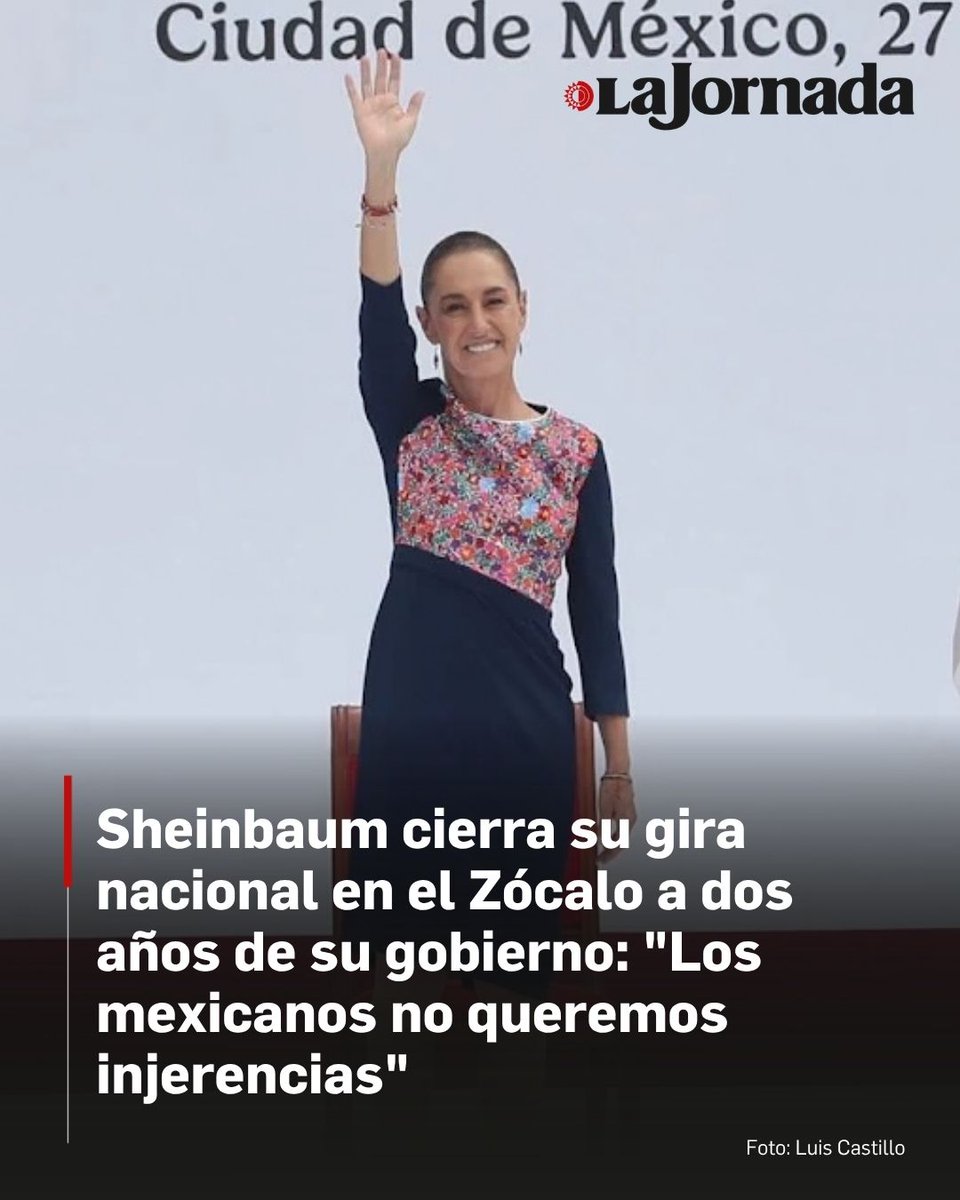 lajornadaonline's tweet photo. 🇲🇽 📢 “Los mexicanos no queremos injerencias, ni intervencionismo, ni violación a nuestra territorialidad”; México es un país independiente, soberano;  la libertad “sigue marcando nuestra guía y la democracia sigue construyendo nuestro camino”, aseguró la presidenta Claudia Sheinbaum Pardo en el cierre de su gira nacional de rendición de cuentas, a dos años de su gestión.

En un Zócalo que lució colmado, destacó que en su gobierno se han revertido reformas constitucionales del neoliberalismo y llamó al pueblo a seguir caminando juntos, además, mencionó que los opositores “nunca han entendido que el pueblo se levanta con dirigentes extraordinarios como Andrés Manuel López Obrador”.

Lee más aquí 👇
https://t.co/APXnP0MFZv