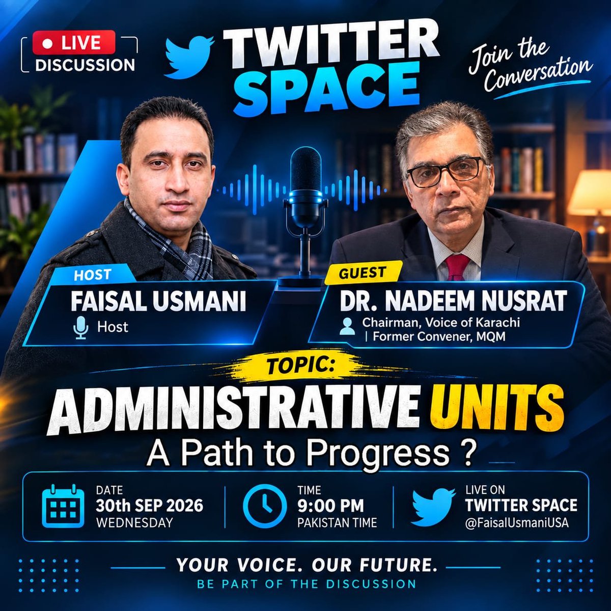 FaisalUsmaniUSA's tweet photo. Please Join my space, Guest speaker Chairman VOK and former Covenor MQM Dr. Nadeem Nusrat on Wednesday September 30, 9pm Pakistan time. https://t.co/AbHCnzinz5