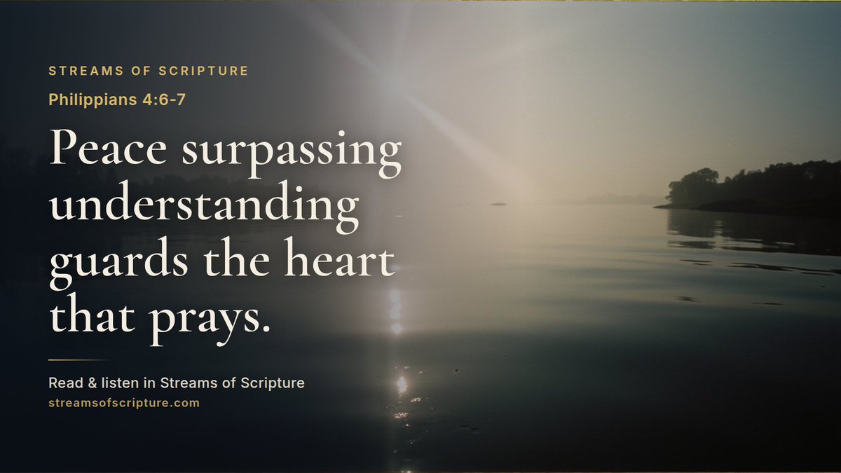 StreamScripture's tweet photo. Philippians 4:6-7 is the closing movement of a letter Paul wrote from house arrest, and the command to stop being anxious was not abstract advice.

Read &amp; listen link below ↓

#Philippians4 #GodsLove https://t.co/hHTT6hOPtK