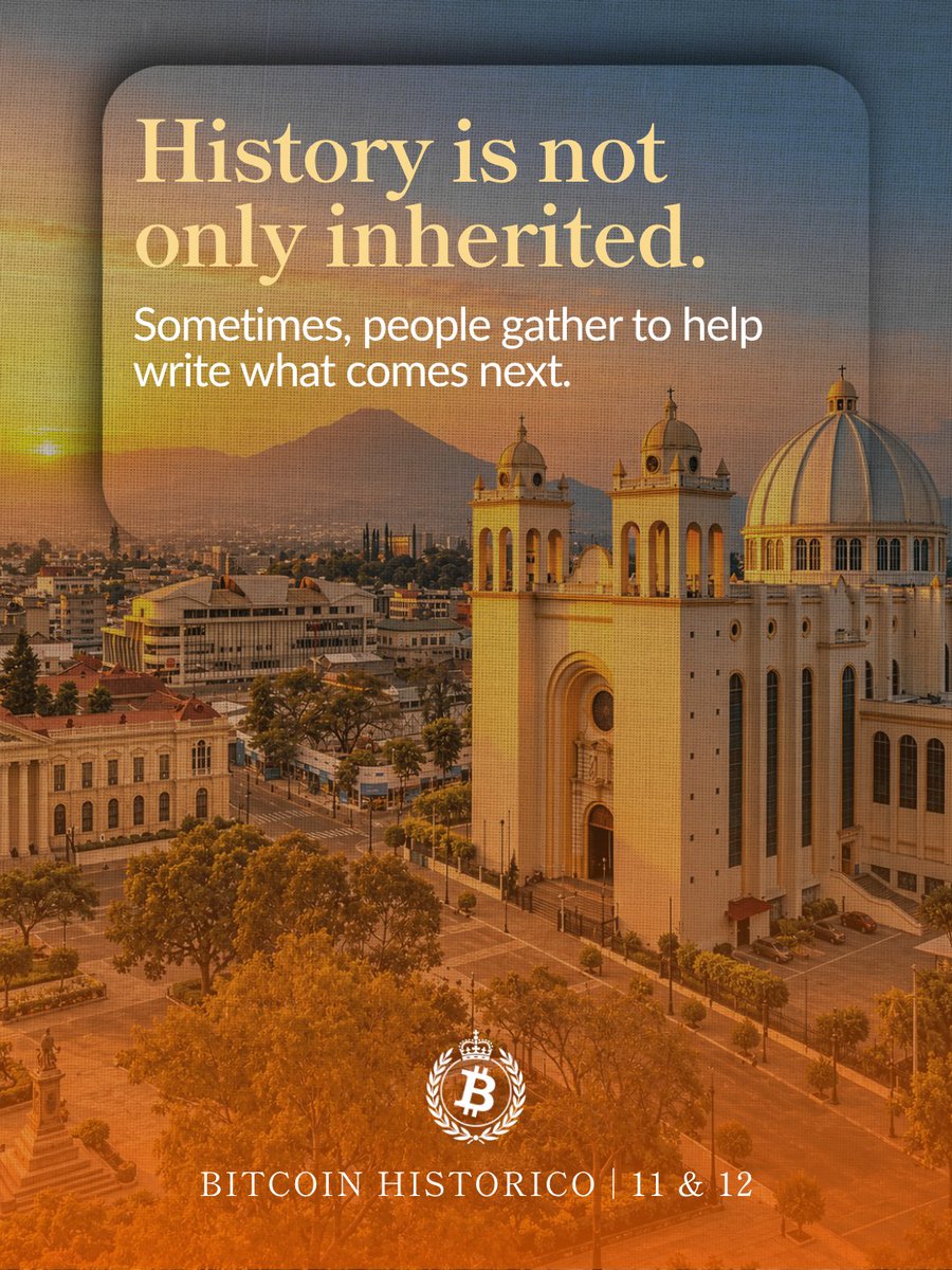 btchistoricosv's tweet photo. 👑 BITCOIN HISTÓRICO | November 11–12

For two days, Centro Histórico becomes a meeting place for Bitcoiners from around the world. The conversations take place at the National Palace and Plaza Gerardo Barrios, with San Salvador as the backdrop.

Come see the city. Meet the people. Join the conversation. 🇸🇻

El Salvador is Bitcoin Country.

Use code CROWN15 🎟️ https://t.co/BzYUZHZ5QD