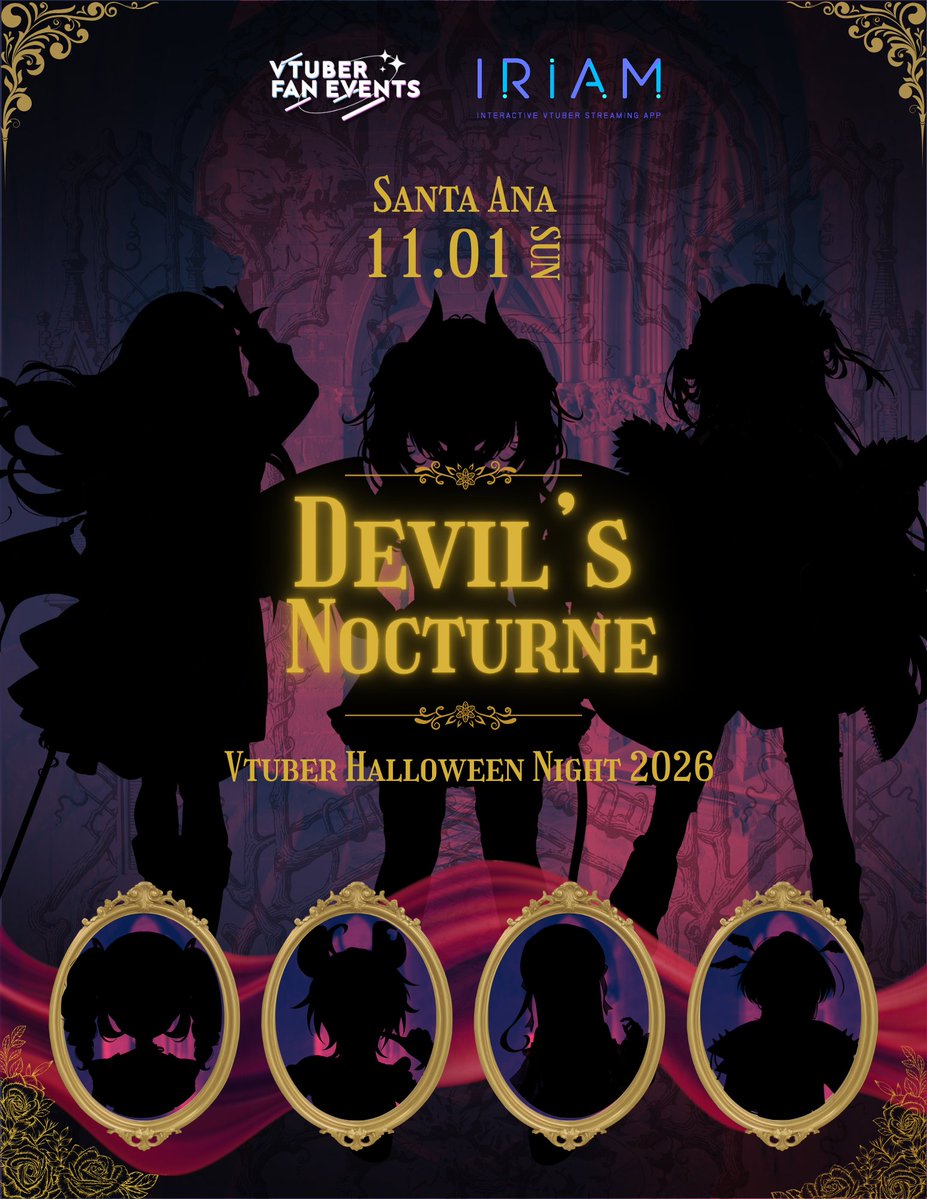 VtuberFanEvents's tweet photo. 🌙 11.01 (SUN) — LOS ANGELES

Prepare to receive your invitation from three Devil Queens to a mysterious soirée.

The crimson night of Halloween has only just begun… 🦇 

📍 Stages Bar — Santa Ana, CA
🎟️ Ticketed Event, Early Bird $25

Guest lineup & more information coming soon.

Sponsored by IRIAM
#DevilsNocturne