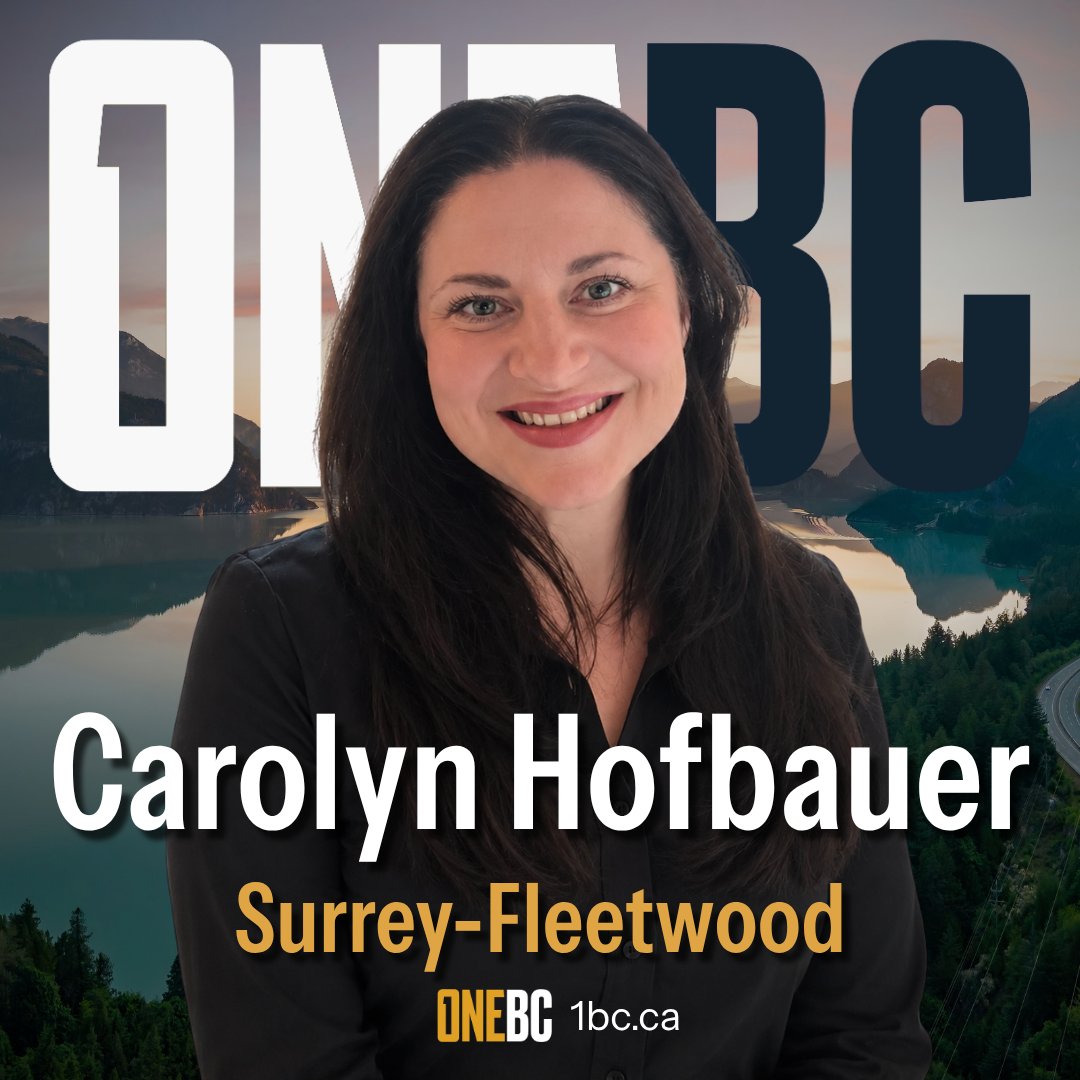 One_BCHQ's tweet photo. OneBC is happy to announce Carolyn Hofbauer as our candidate for Surrey-Fleetwood! https://t.co/zex2dsthEB