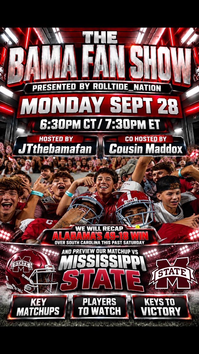 thebamafanshow's tweet photo. 🔥THE BAMA FAN SHOW IS BACK LIVE MONDAY NIGHT! JTthebamafan &amp; Cousin Maddox will recap Alabama’s 49-18 WIN OVER SOUTH CAROLINA and preview OUR WEEK 5 MISSISSIPPI STATE MATCHUP! 🐘🏈 

🚨LIVE ON THE ROLLTIDE_NATION YT!

#AlabamaFootball #RollTide #BamaFootball #TheBamaFanShow https://t.co/uVKRCZRlbQ