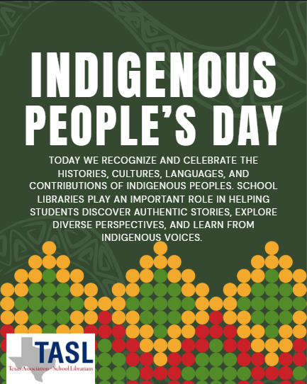 TxASL's tweet photo. Today we honor Indigenous Peoples' Day by celebrating the histories, cultures, and contributions of Indigenous peoples. 🌎📚 Texas school librarians help students discover authentic Indigenous stories and perspectives every day. How is your library celebrating? #IndigenousPeoplesDay #TxASL #SchoolLibrarians #LibraryLove