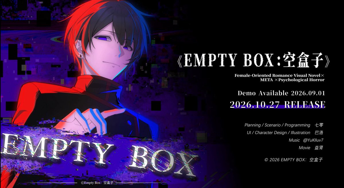 MiMumimu2026's tweet photo. 《Empty Box:空盒子》DEMO is now available on https://t.co/oSEOimXvl3! 📦
What if the person you're falling for could see beyond the screen?
🎮 Free DEMO
🌐 简中 / 繁中 / English / 日本語
Play now ↓
https://t.co/RmB5bY3fkf
#IndieGame #IndieDev #OtomeGame #VisualNovel https://t.co/SiZsnkwOSP