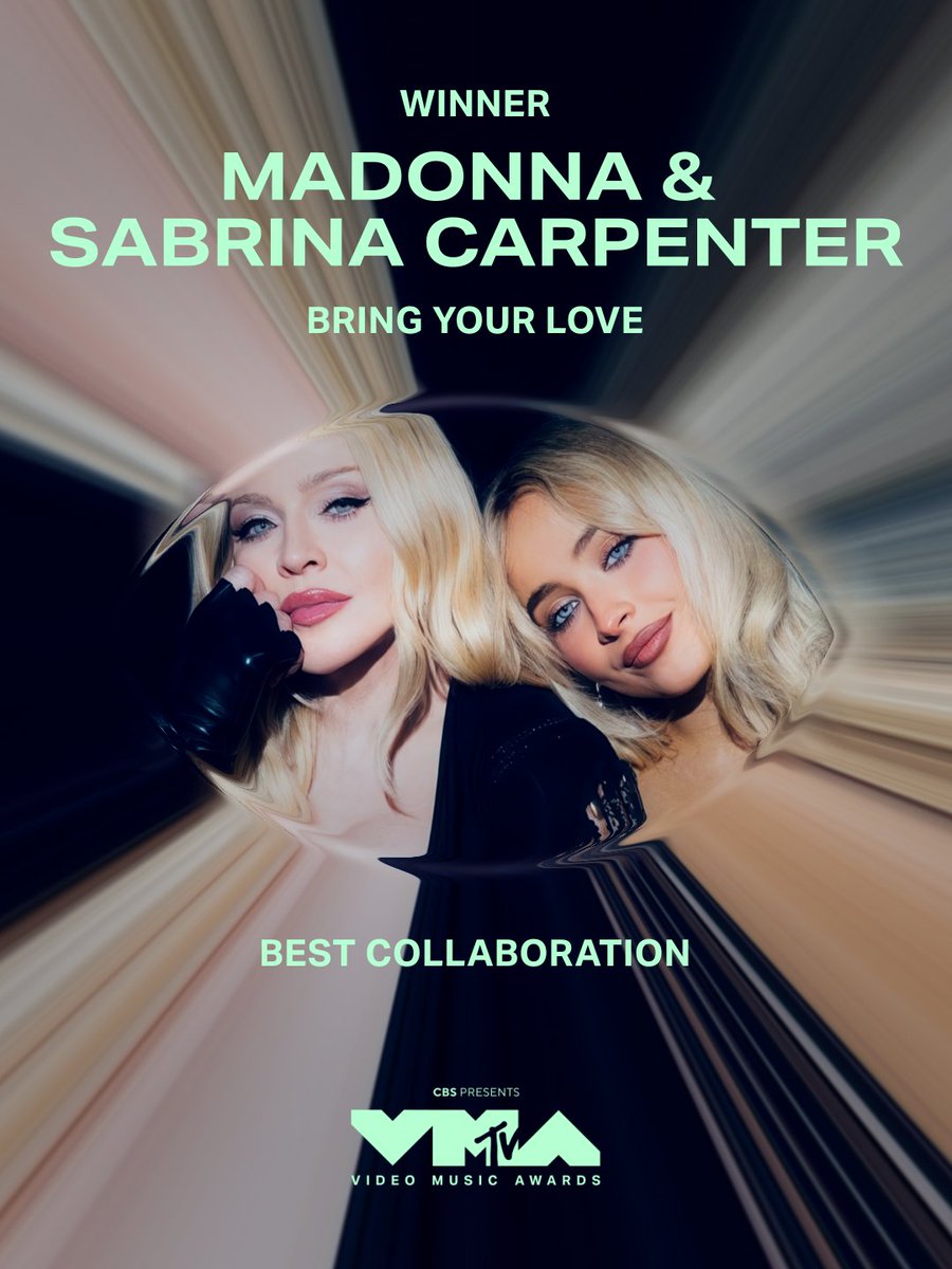 vmas's tweet photo. Best Collaboration at the 2026 #VMAs goes to... 🚀⭐️ Bring Your Love by @Madonna &amp; @SabrinaAnnLynn ! https://t.co/x3nS7DMwfA