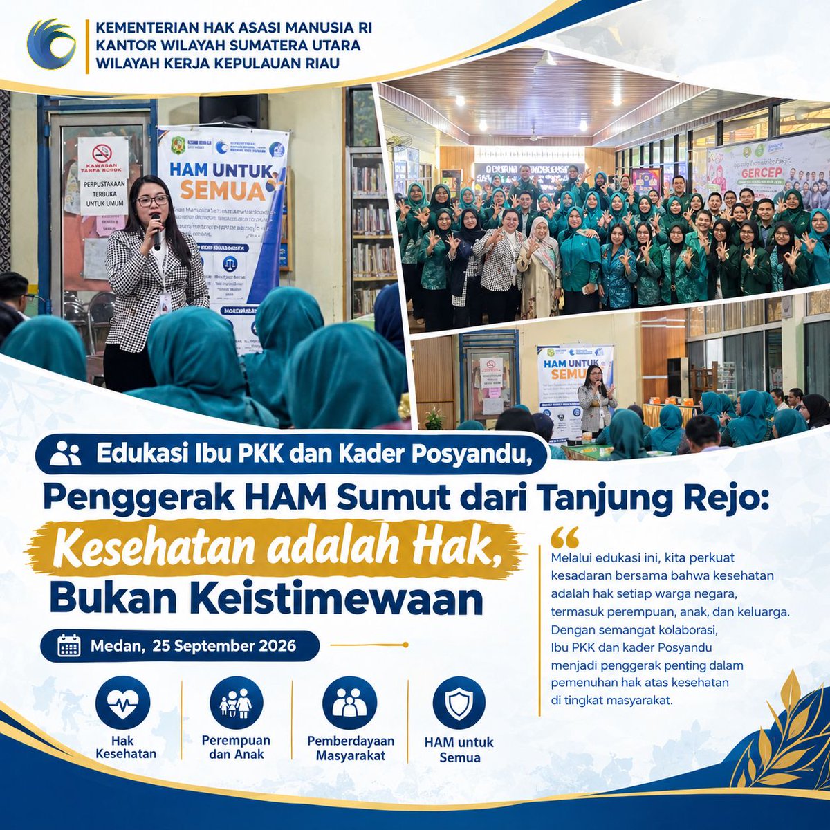 Kemenham_Sumut's tweet photo. Edukasi Ibu PKK dan Kader Posyandu, Penggerak HAM Sumut dari Tanjung Rejo: Kesehatan adalah Hak, Bukan Keistimewaan

Medan, 25 September 2026 https://t.co/eGUzhyYVrG